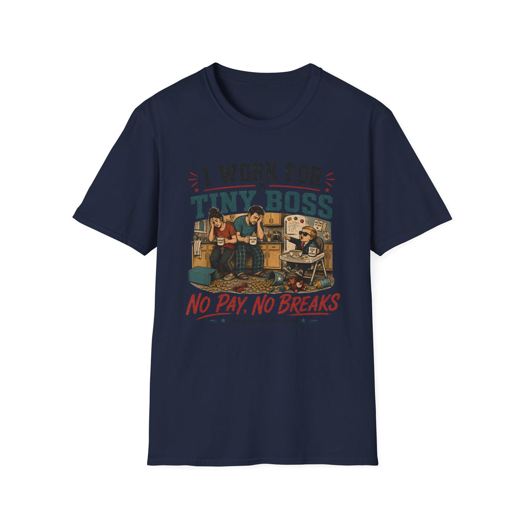 I Work for a Tiny Boss T-Shirt