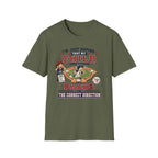 I'm just Hoping that my Child Runs around the Bases in the Correct Direction T-Shirt