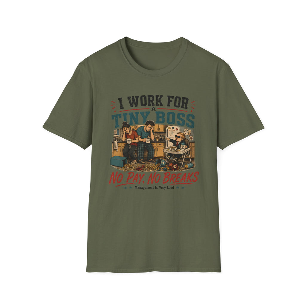 I Work for a Tiny Boss T-Shirt