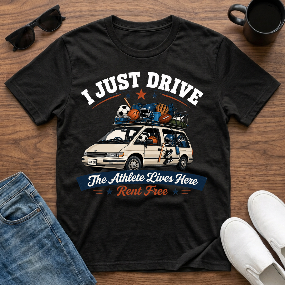I Just Drive The Athlete Lives Here Rent Free T-Shirt
