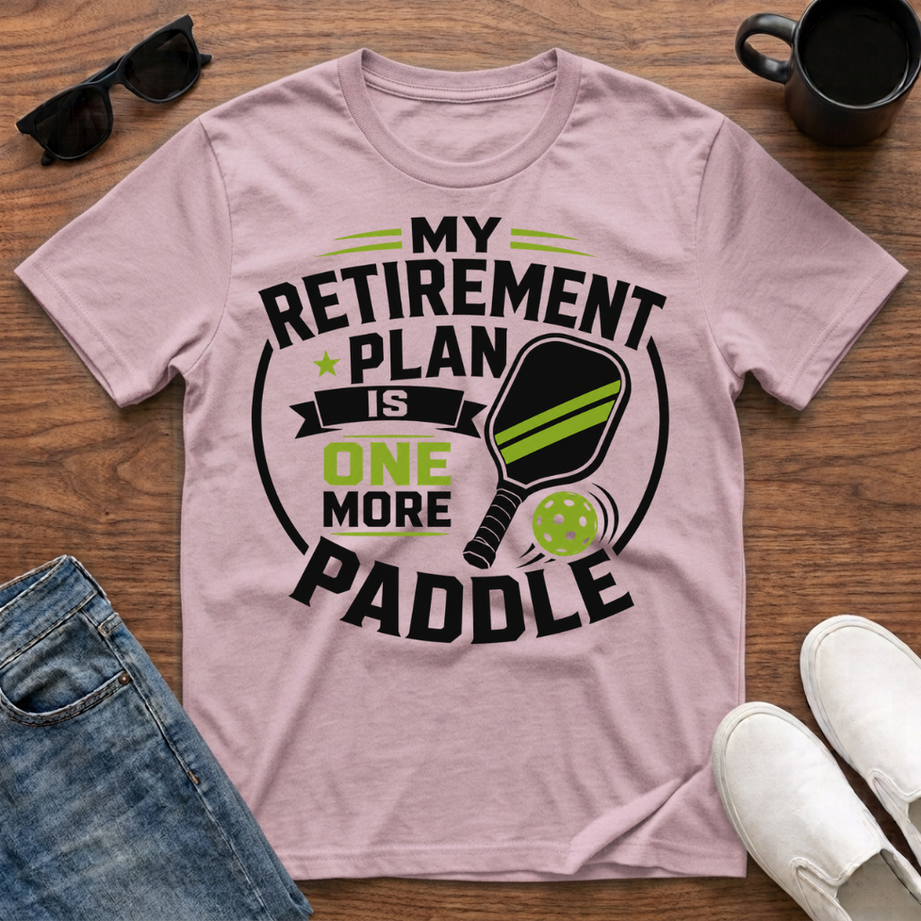 My Retirement Plan is One More Paddle T-Shirt