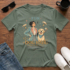 Dog Hair is Part of My Outfit T-Shirt