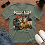 Sleep is a Myth T-Shirt