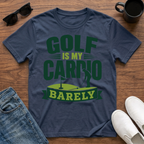 Golf is my Cardio Barely T-Shirt