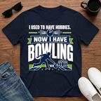 I used to have Hobbies Now I have Bowling T-Shirt