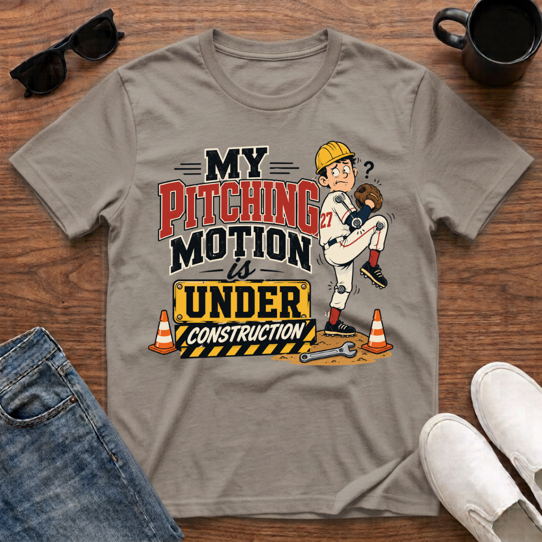 My Pitching Motion is Under Construction T-Shirt