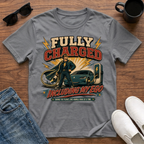 Fully Charged T-Shirt
