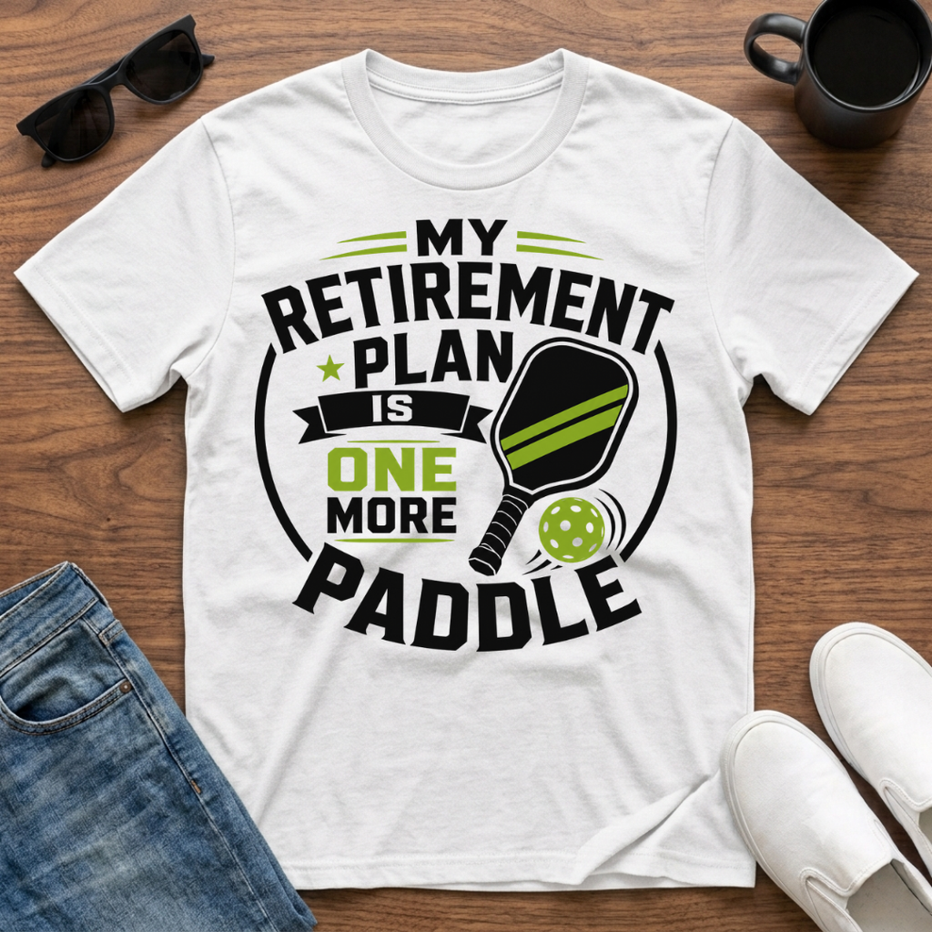 My Retirement Plan is One More Paddle T-Shirt