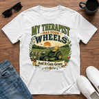 My Therapist has Four Wheels and it Cuts Grass T-Shirt