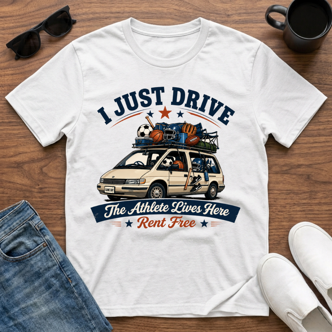 I Just Drive The Athlete Lives Here Rent Free T-Shirt